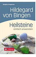 Hildegard von Bingen - Heilsteine